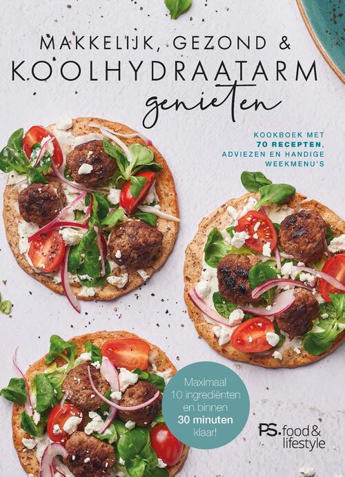 Cover of Makkelijk, gezond en koolhydraatarm genieten