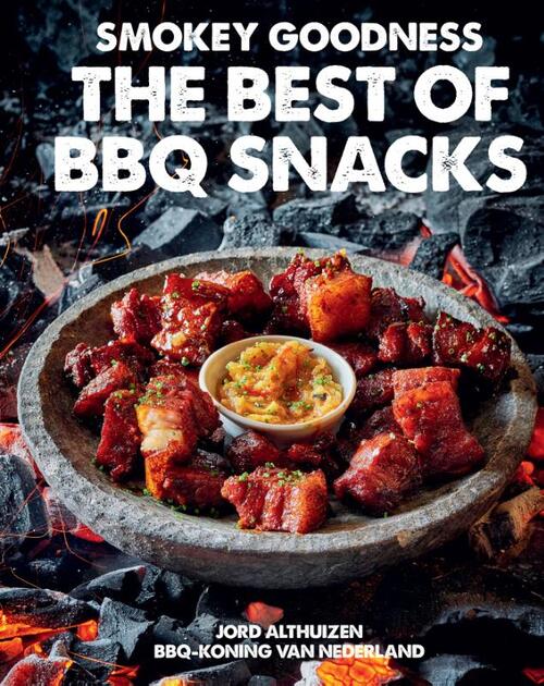 Cover of Smokey Goodness - the best of BBQ snacks