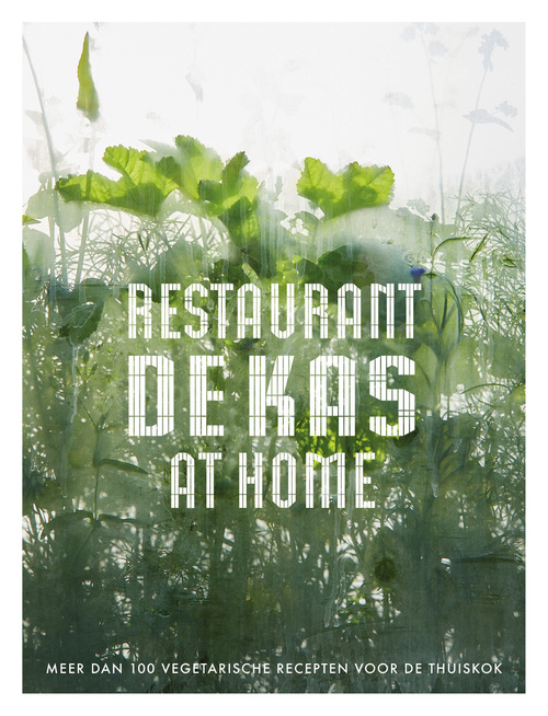 Cover of Restaurant De Kas at Home