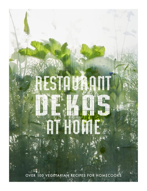 Cover of Restaurant De Kas at Home