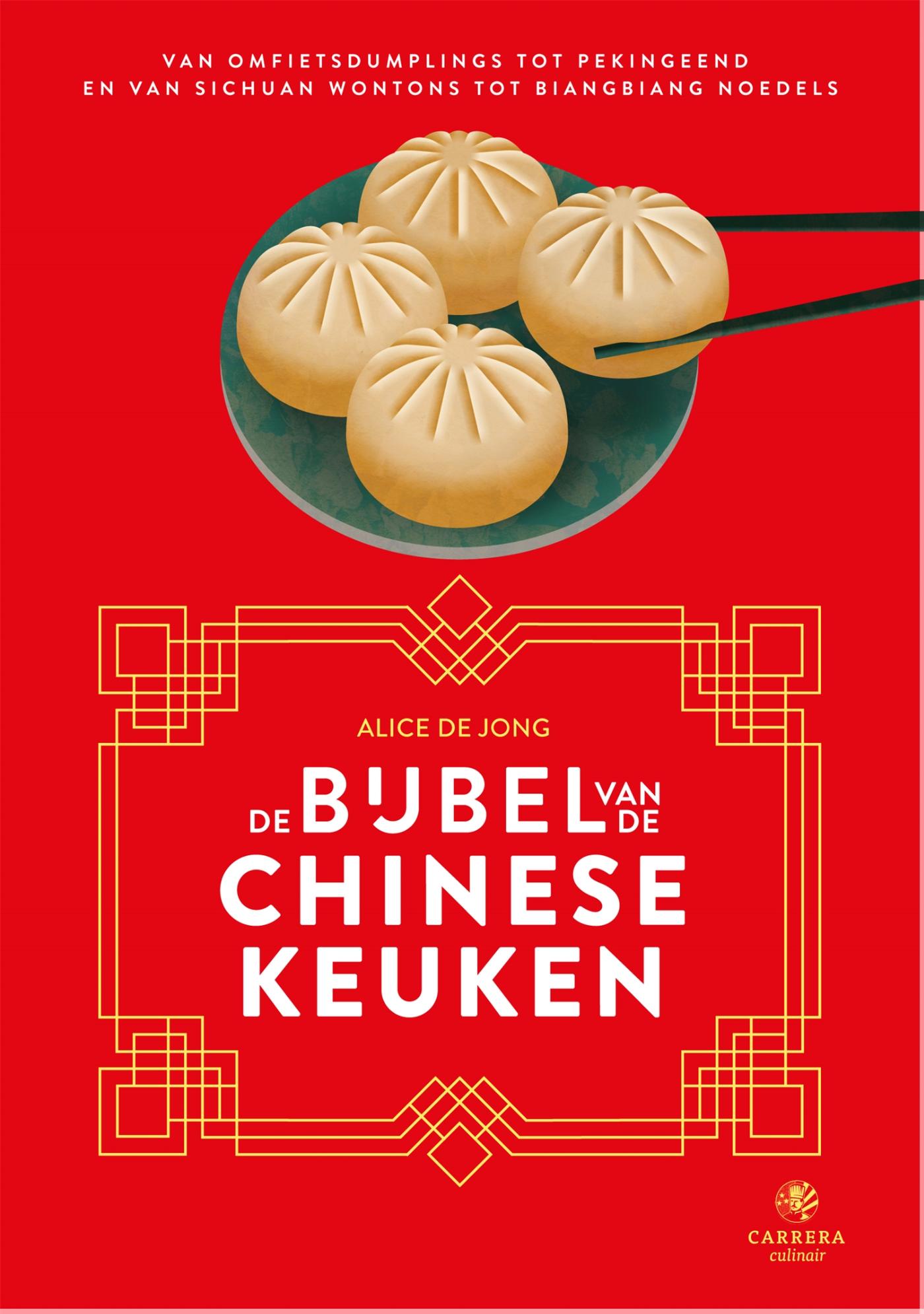 Cover of De bijbel van de Chinese keuken