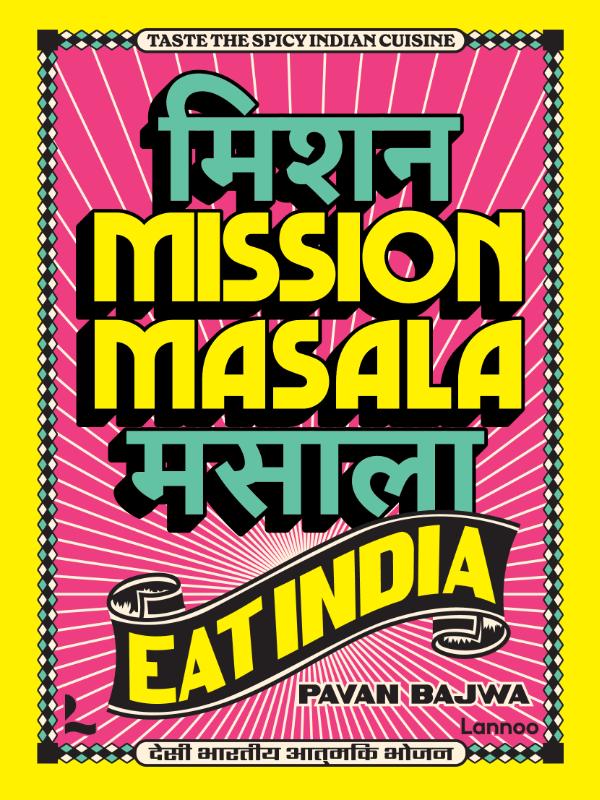 Cover of Mission Masala - Eat India