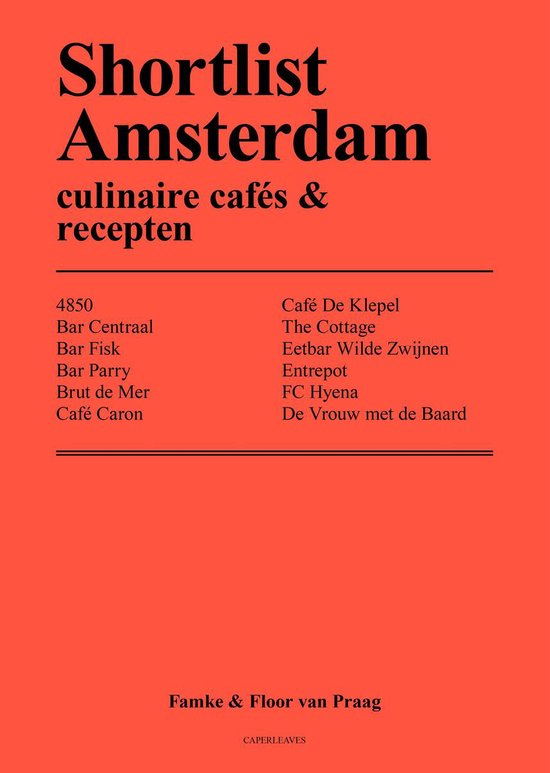 Cover of Shortlist Amsterdam culinaire cafés & recepten