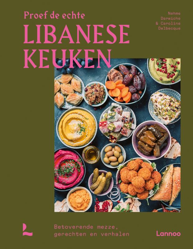 Cover of Proef de echte Libanese keuken