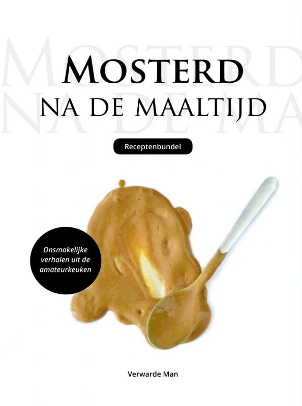 Cover of Mosterd na de maaltijd