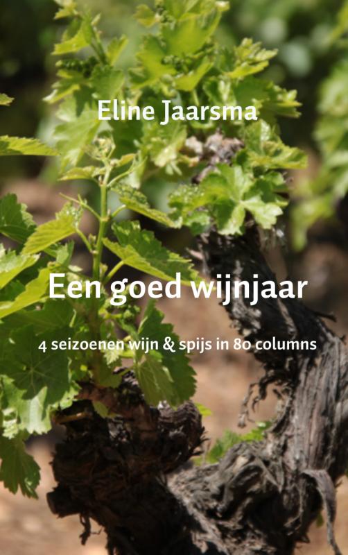 Cover of Een goed wijnjaar