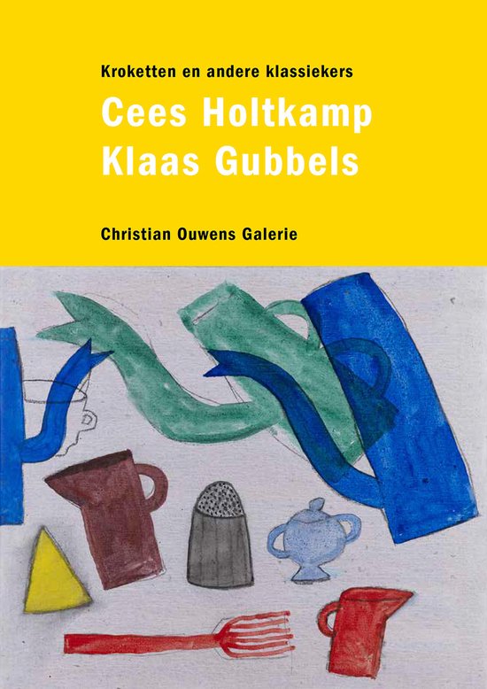 Cover of Klaas Gubbels & Cees Holtkamp