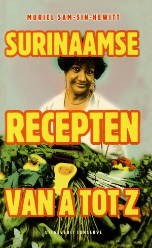 Cover of Surinaamse recepten van A tot Z